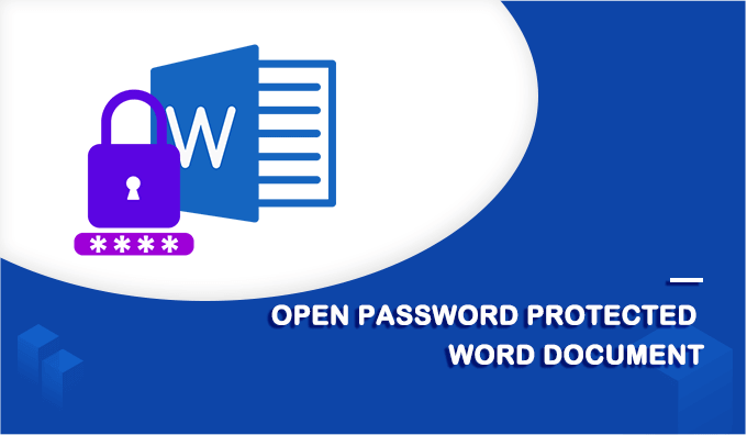 How To Open Password Protected Word Document 