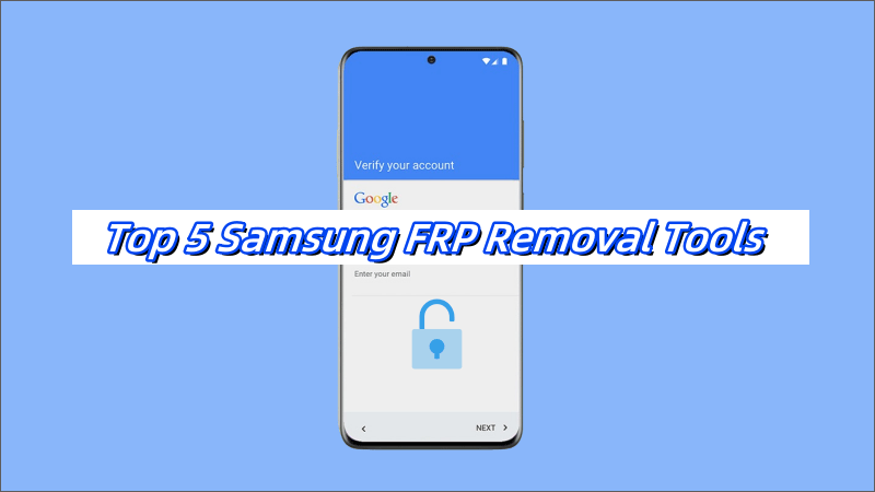 Samsung FRP Removal Tools