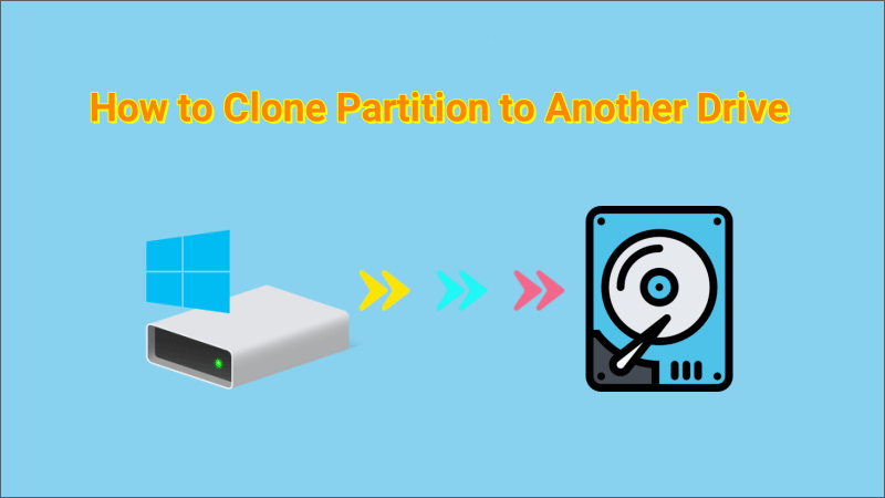 Clone A Partition to Another Drive