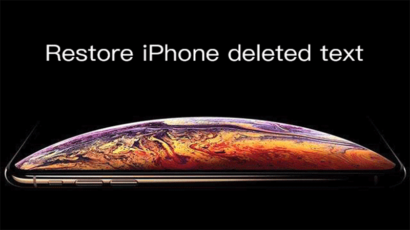 restore iPhone deleted text