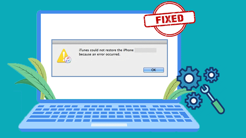how to fix iTunes could not restore iPhone because an error occurred