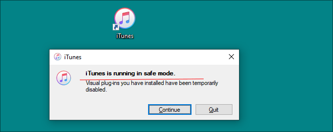 run iTunes in safe mode