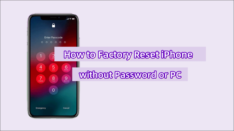 factory reset iPhone without passcode