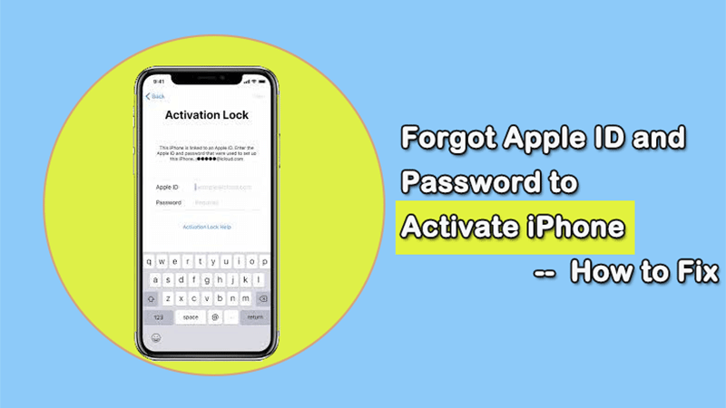 forgot apple id and password to activate iphone