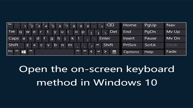 on screen keyboard windows 10 shortcut