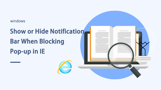 Show or Hide Notification Bar When Blocking Pop-up in IE