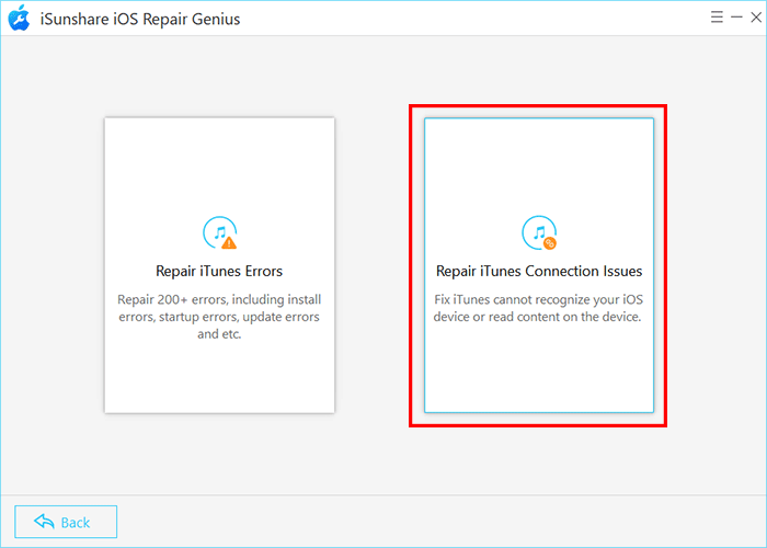 choose Repair iTunes Connection Issues